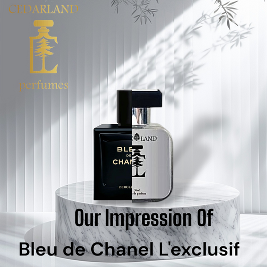 Our Impression Of Bleu de Chanel L'Exclusif